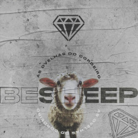 Be Sheep - As ovelhas do cordeiro - Leandro Barreto