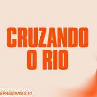 Cruzando o rio - Rodrigo Arrais