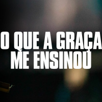 O que a graca me ensinou - Christopher Henschel