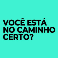 Você está no caminho certo? - Henrique Prado