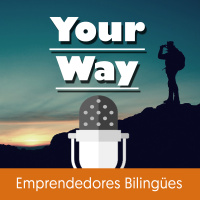 Aprende Inglés Online - Your Way Podcast