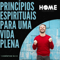Episode 38: 1 Coríntios 16:1-2 - Administrando Coisas Ordinárias