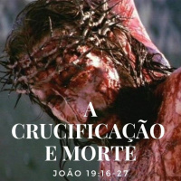 Episode 58: O Evangelho de João - Parte 57