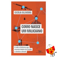 #365 - Como nasce um miliciano, com Cecília Olliveira