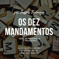 Êxodo 20.7 | Não tomarás em vão o nome do Senhor, o teu Deus (Pr. Tassos Lycurgo)