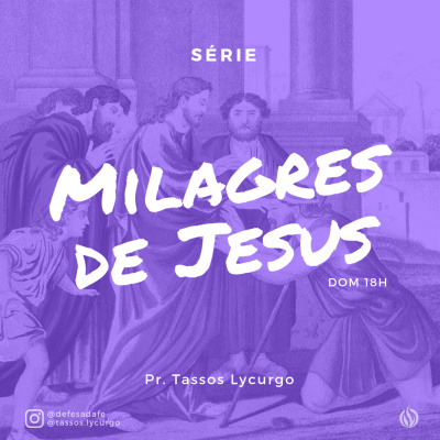 Tassos Lycurgo | Defesa Da Fé Podcasts