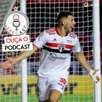 SPFCast #221 - São Paulo 1x0 Cúrintia