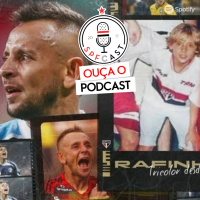 SPFCast #236 - Rafinha e Jandrei confirmados e mais especulados 