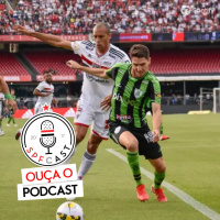 SPFCast #262 - São Paulo 1x0 América-MG | Semana Tricolor