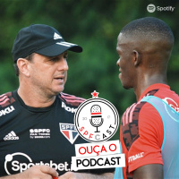 SPFCast #250 - Andreas Colorado | Estreia na Copa do Brasil | Semana Tricolor