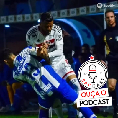 Spfcast - Podcast Do São Paulo Futebol Clube