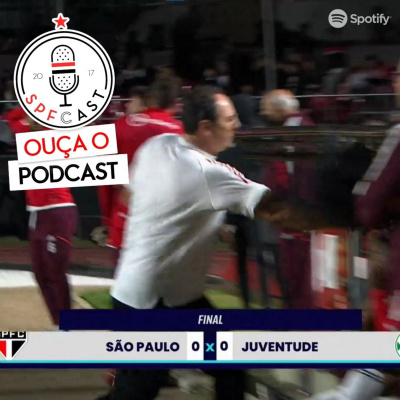 Spfcast - Podcast Do São Paulo Futebol Clube