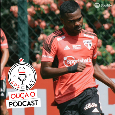 Spfcast - Podcast Do São Paulo Futebol Clube