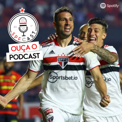Spfcast - Podcast Do São Paulo Futebol Clube