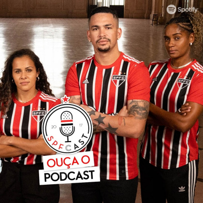 Spfcast - Podcast Do São Paulo Futebol Clube