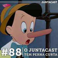 Juntacast #88 – O Juntacast Tem Perna Curta