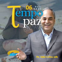 06/10/25 - PROGRAMA PADRE JOÃO CARLOS - TEMPO DE PAZ