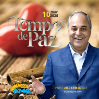 10/03/26 - Programa Padre João Carlos | Tempo de Paz