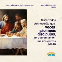18 de maio - Meditação da Palavra do Senhor