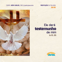 26 de maio - Meditação da Palavra do Senhor