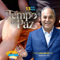 13/03/26 - Programa Padre João Carlos | Tempo de Paz