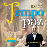 PROGRAMA TEMPO DE PAZ - 08 de julho de 2025
