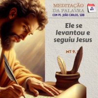 21 de setembro de 2024 - Meditação da Palavra do Senhor