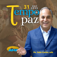 31/10/25 - PROGRAMA PADRE JOÃO CARLOS - TEMPO DE PAZ