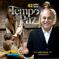 02/07/26 - Programa Padre João Carlos | Tempo de Paz