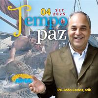 PROGRAMA PADRE JOÃO CARLOS - TEMPO DE PAZ | 04 de setembro de 2025