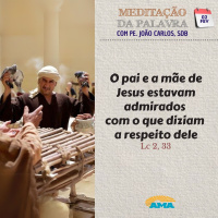 02 de Fevereiro - Meditação da Palavra do Senhor