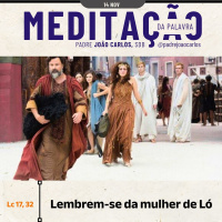 14 de NOVEMBRO - Meditação da Palavra do Senhor