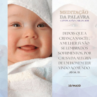 10 de MAIO DE 2024 - Meditação da Palavra do Senhor