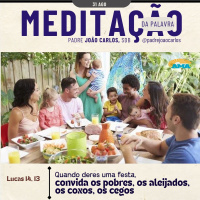 31 de Agosto | Padre João Carlos - Meditação da Palavra do Senhor