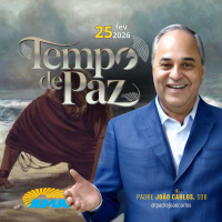 25/02/26 - Programa Padre João Carlos | Tempo de Paz