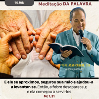 14 de janeiro - Meditação da Palavra do Senhor