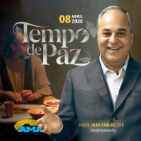 08/04/26 - Programa Padre João Carlos | Tempo de Paz