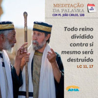 11 de Outubro - Meditação da Palavra do Senhor