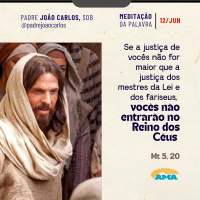 12 de junho - Meditação da Palavra do Senhor