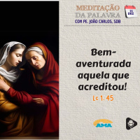 21 de dezembro de 2024 - Meditação da Palavra do Senhor