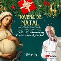 6º Dia - Novena da Natal 2025