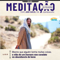 03 de agosto - Meditação da Palavra do Senhor