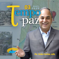 03/10/25 - PROGRAMA PADRE JOÃO CARLOS - TEMPO DE PAZ
