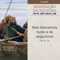 28 de MAIO DE 2024 - Meditação da Palavra do Senhor