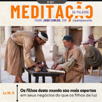 21 de Setembro | Padre João Carlos - Meditação da Palavra do Senhor