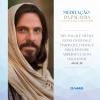 23 de ABRIL DE 2024 - Meditação da Palavra do Senhor