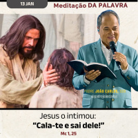 13 de janeiro - Meditação da Palavra do Senhor