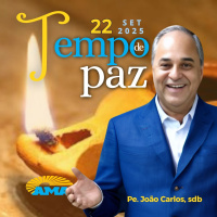 PROGRAMA PADRE JOÃO CARLOS - TEMPO DE PAZ | 22 de setembro de 2025