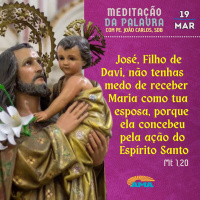 19 de Março - Meditação da Palavra do Senhor