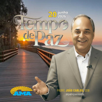 20/06/26 - Programa Padre João Carlos | Tempo de Paz